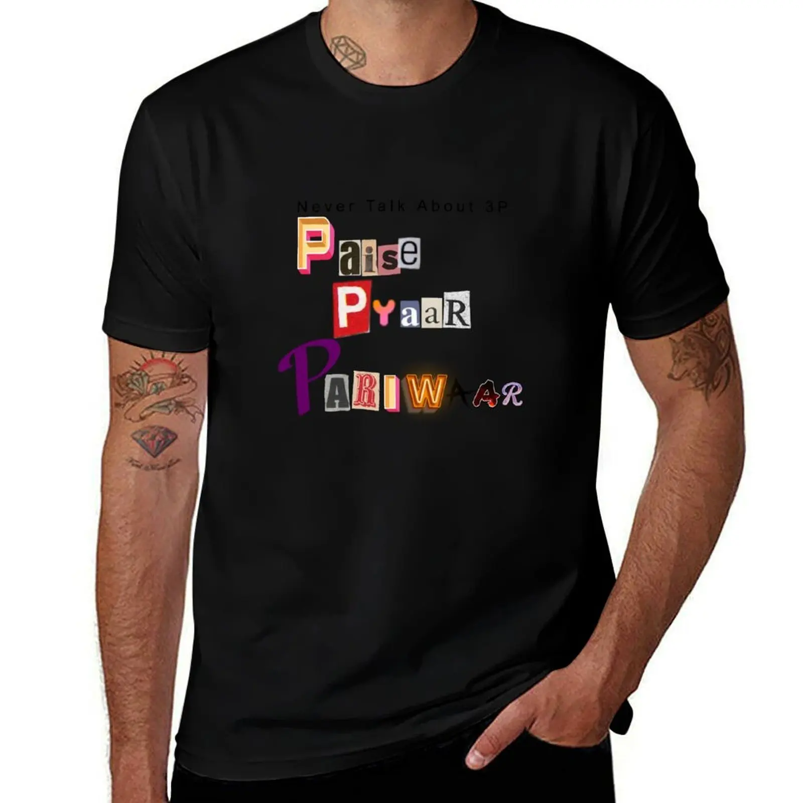 

Paise Pyaar Pariwar – Never Talk about 3P - Hindi Typography Design T-Shirt vintage t shirts Man t-shirt funny t shirts for men