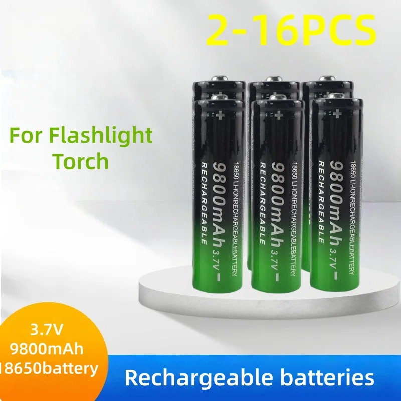 2-16PCS 18650 Battery Rechargeable Battery 3.7V 9800mAh Capacity Li-ion Rechargeable Battery for Flashlight Torch Battery Part