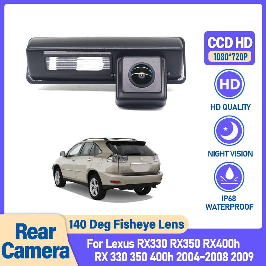 Car Rear View Reverse For Lexus RX330 RX350 RX400h RX 330 350 400h 2004~2009 CCD Full HD Night Vision Backup Camera Waterproof