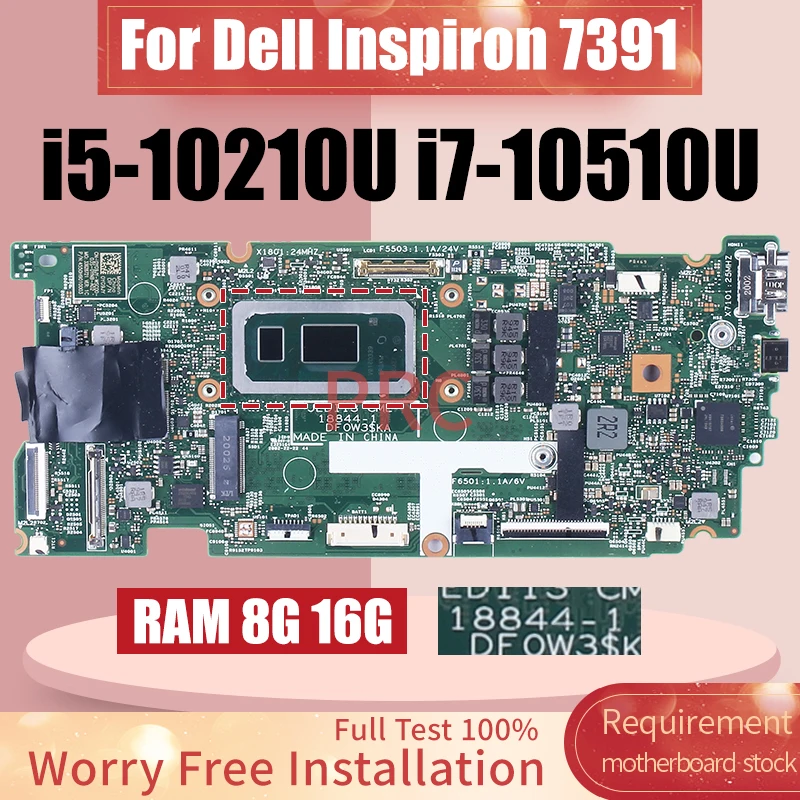 Fully Test OK For DELL Inspiron 7391 Laptop Motherboard 18844-1 i5-10210U i7-10510U RAM 8G 16G 0PKNWK 0HF90F Notebook Mainboard