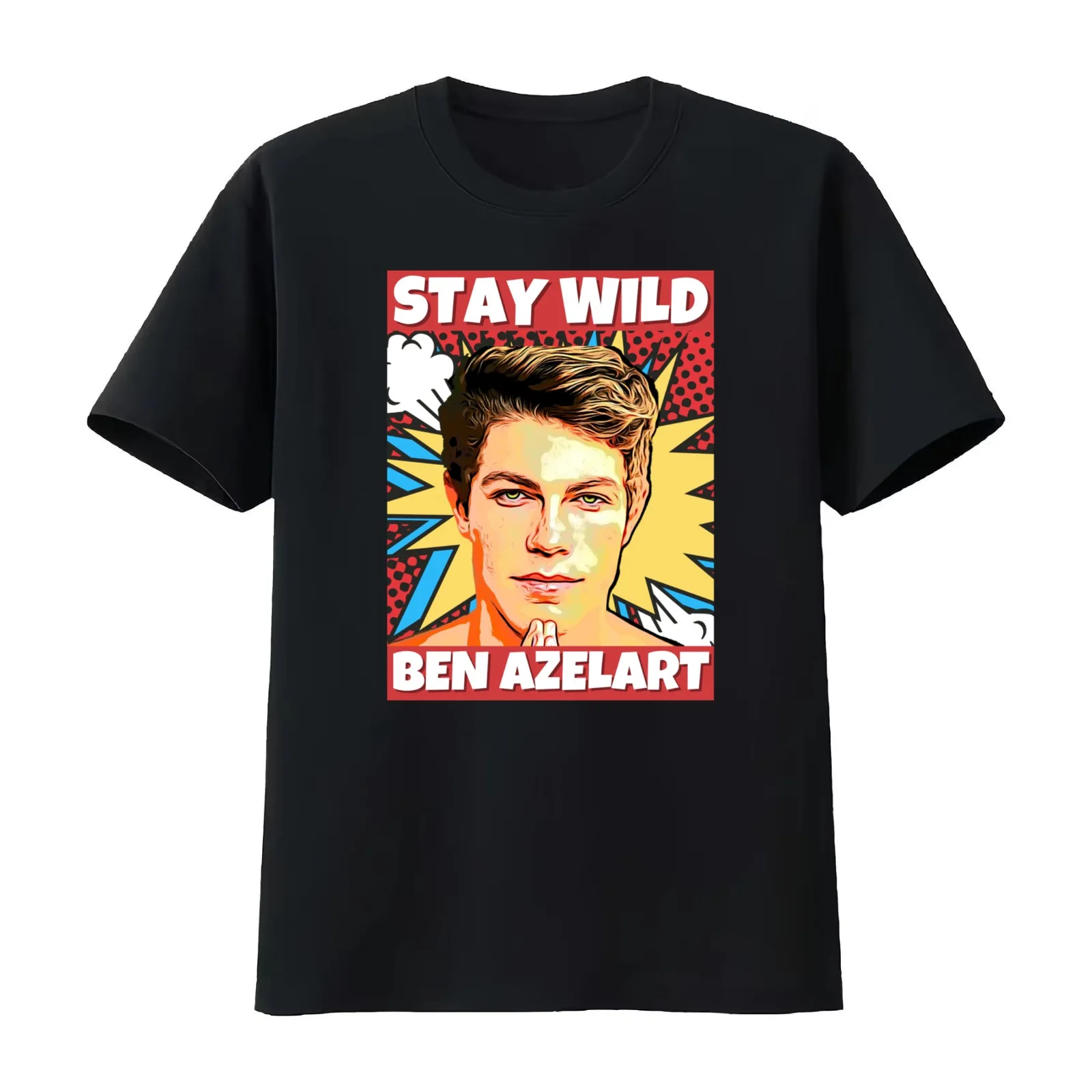 Stay wild Ben Azelart T-Shirt Summer Casual Cotton Tee Oversized Streetwear Tops Vintage Graphic Print Unisex Men Women