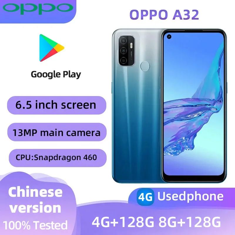 oppo A32 4G Android CPU Qualcomm Snapdragon 460 6.5 inches SmartPhone Screen ROM 128GB  5000mAh 13MP Camera  used phone