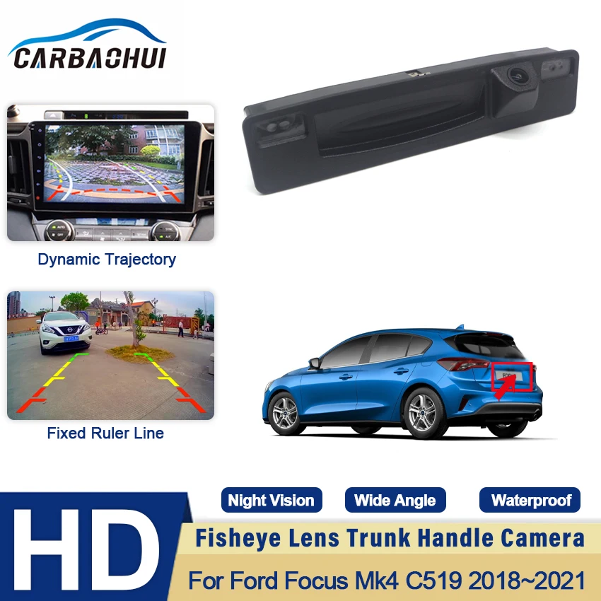 

HD Trunk Handle Camera For Ford Focus Mk4 C519 2018 2019 2020 2021 CCD Night Vision Waterproof Backup Reverse Rear View Camera