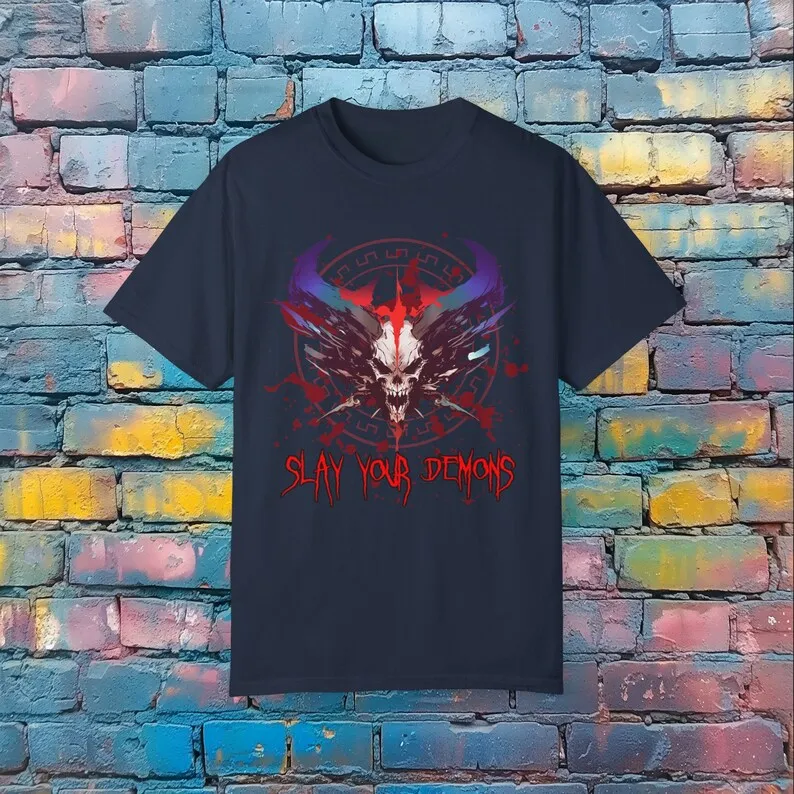 Slay Your Demons T-Shirt - Dark Graphic Tee