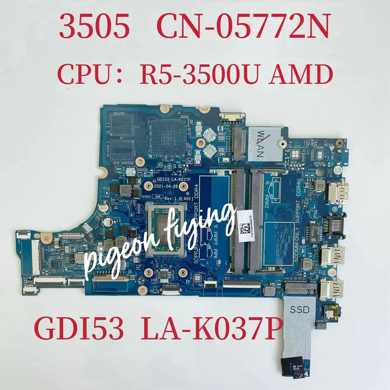 Imagem -01 - Mainboard para Dell Inspiron 3505 Computador Portátil Placa-mãe Cpu: R53500u Amd Ddr4 Cn05772n 05772n 572n 100 Teste ok Cdi53 La-k037p