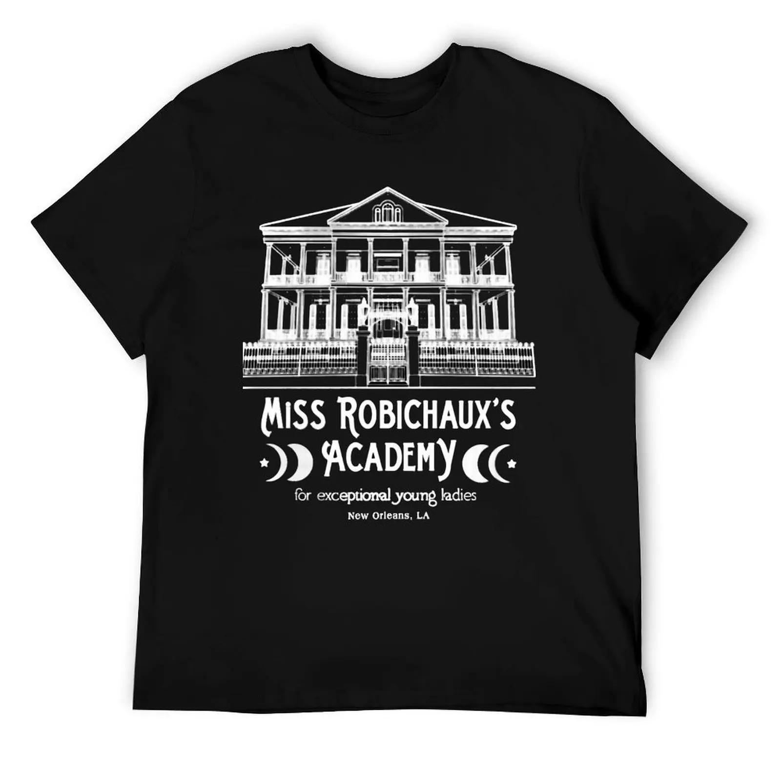 

Miss Robichaux&x27;s Academy T-Shirt man t shirts cotton man t shirt cotton high quality T-Shirt