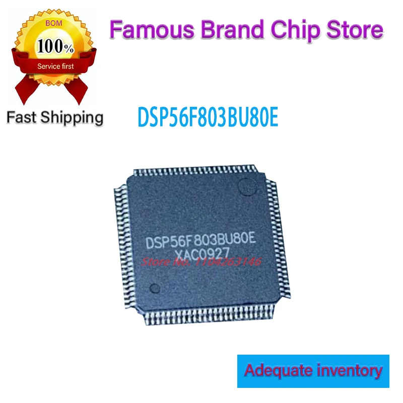 DSP56F803BU80E  2-5PCS/LOT  DSP56F803BU80 QFP