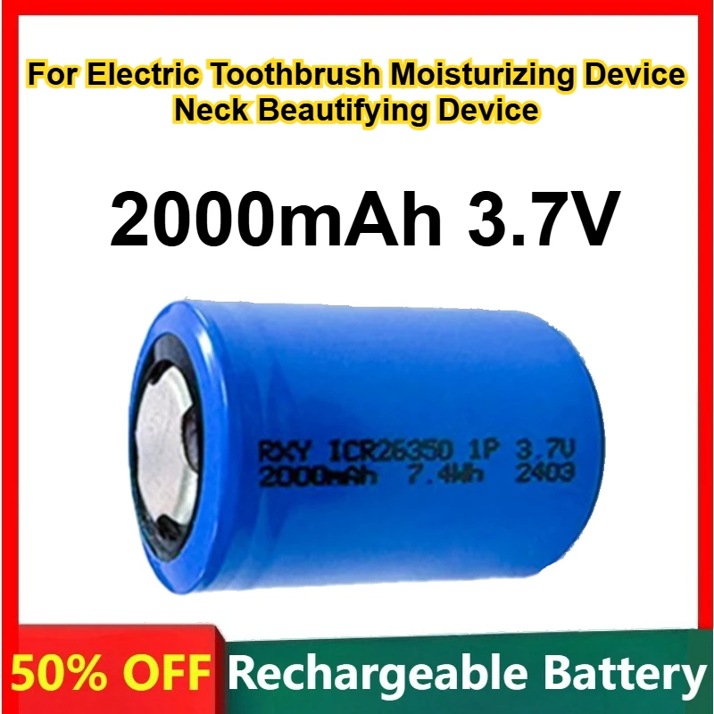 

26350 Lithium Battery 2000mAh 3.7V for Electric Toothbrush Moisturizing Device Neck Beautifying Device Rechargeable Battery