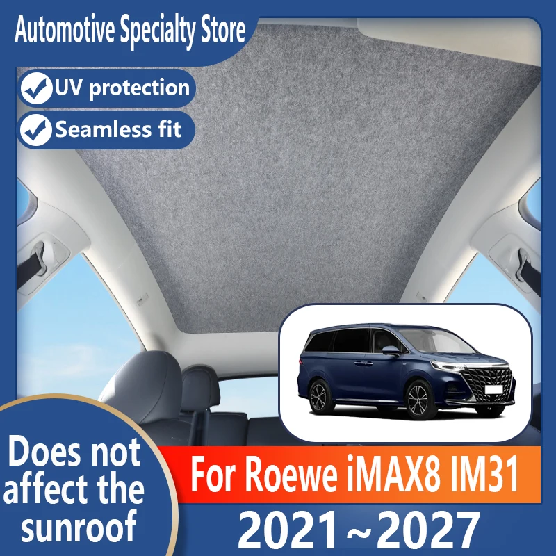 For Roewe iMAX8 IM31 2021~2027 Panoramic Sunroof Insulation Roof Visor Electrostatic Adsorption Suede Fabric Protection Anti-UV