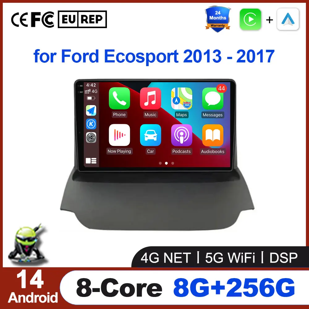 

Android 14 Car Radio for Ford Ecosport 2013 - 2017 Multimedia Video Player Navigation GPS stereo Carplay 4G Let wifi DSP