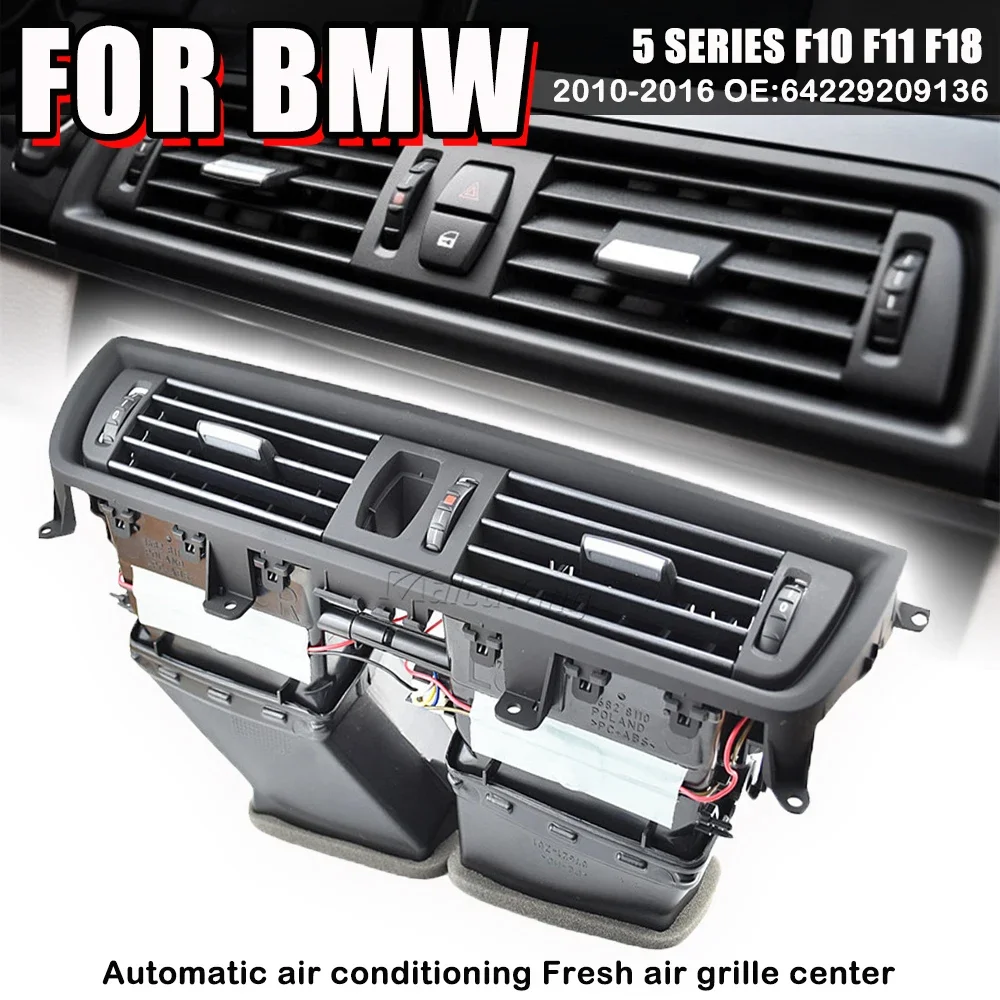 

Central Console Air Conditioning Chromed AC Vent Complete 64229209136 For BMW 5 Series F10 F11 F18 520 523 525 528 530 2010-2017