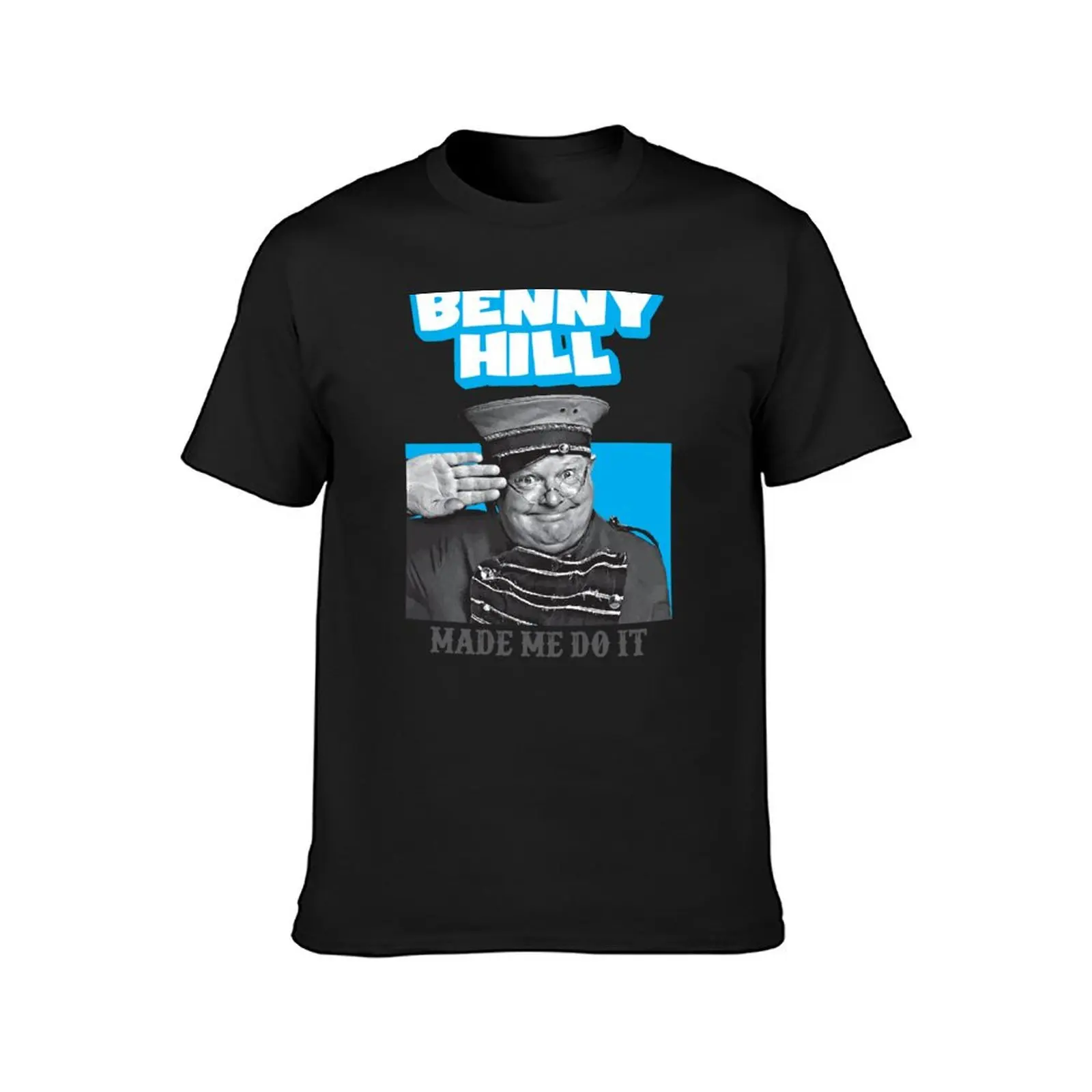 Benny Hill Made Me Do It T-Shirt summer clothes plus size tops Men's t shirts