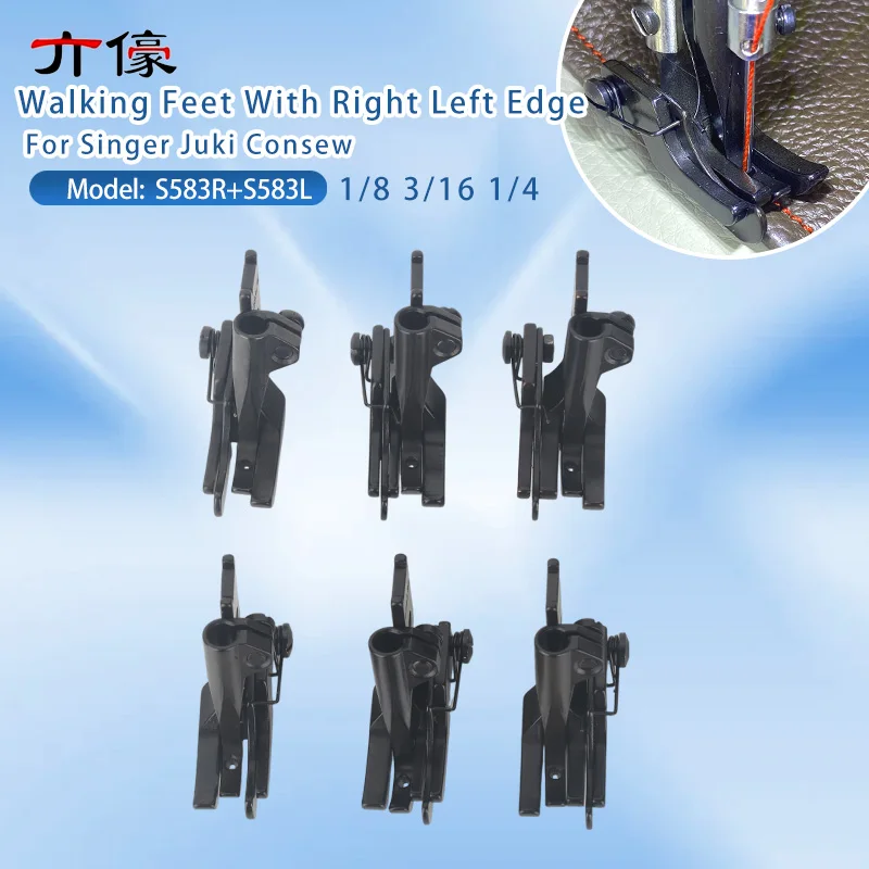 

Walking Feet With Right Left Edge (S583R 1/8 3/16 1/4+S583L 1/8 3/16 1/4) For Singer Juki Consew Sewing Machines Accessories