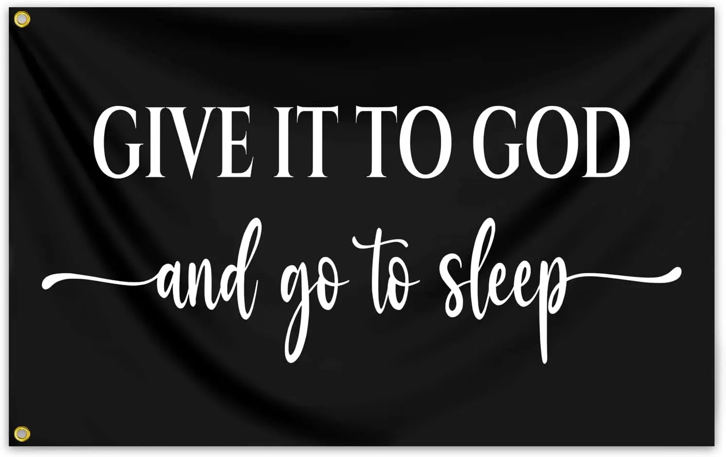 Flagicts 100% Polyester Give It To God And Go To Sleep Flag
