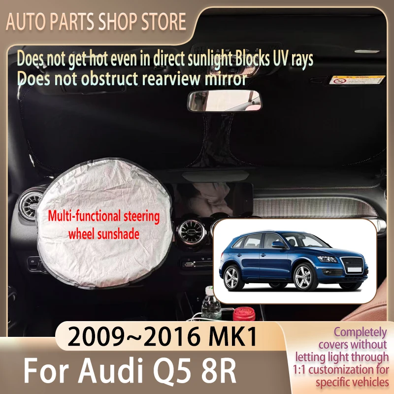 

For Audi Q5 8R 2009~2016 15 Steering wheel Car Sun Visor Summer Cooling Auto Accessories Front Windshield Sunshade Heat Insulati