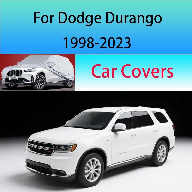 For Dodge Durango 1998-2023 Car Cover Outdoor Sun Shade Rain Snow Dust Frost Resistant Anti-UV Cover Car cover protection