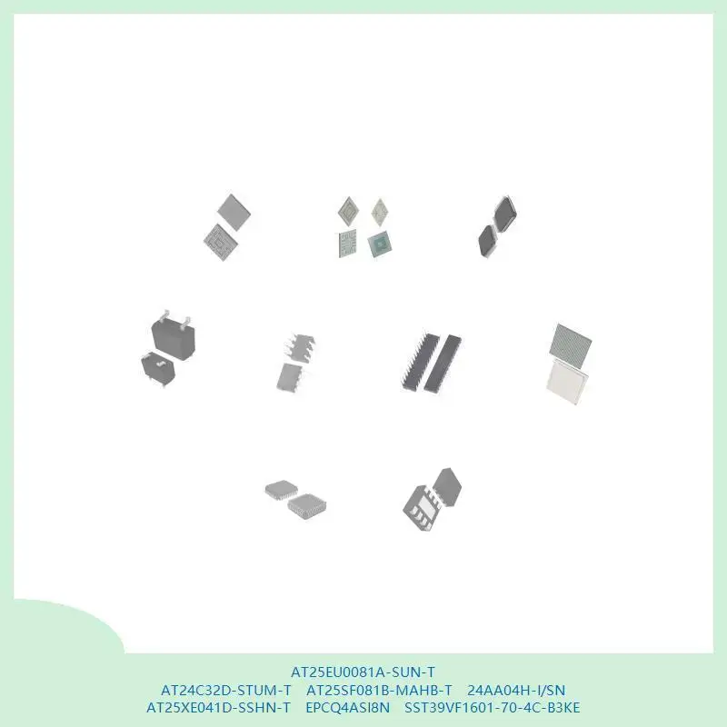 at25eu0081a-sun-t-at24c32d-stum-t-at25sf081b-mahb-t-24aa04h-i-sn-at25xe041d-sshn-t-epcq4asi8n-sst39vf1601-70-4c-b3ke