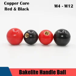5Pcs Copper Core Ball Bakelite Lever Knob Machine Tool Replacement Round Handle M5 M6 M8 M10 M12 Red Black Ball Plastic Knob