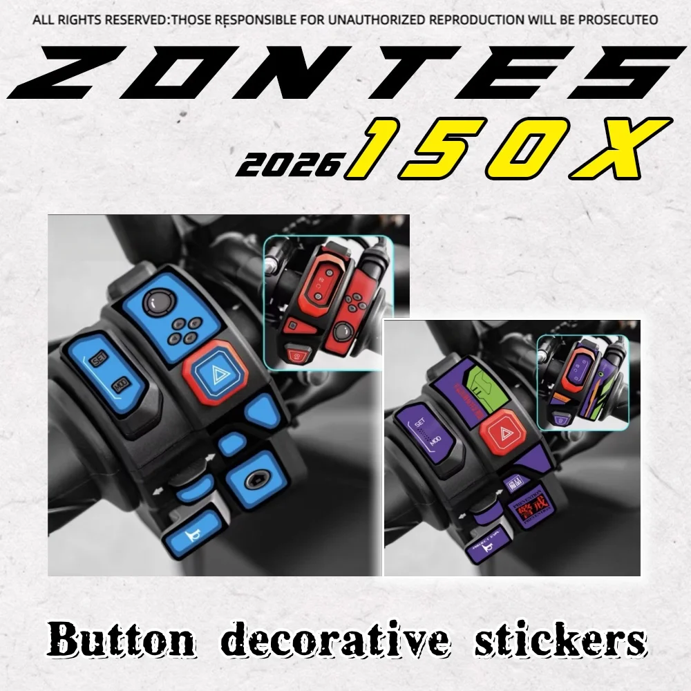 

For 2026 ZONTES 150X button stickers, modification decals, scratch-resistant protective film accessories.
