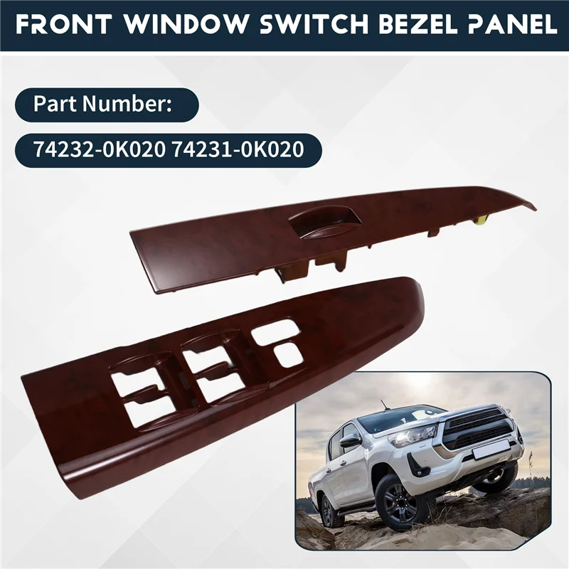 

L10A 1Pair Front Door Window Switch Bezel Trim For Toyota Hilux 05-14 74232-0K020-B0 74231-0K020-B0 Armrest Upper Panel