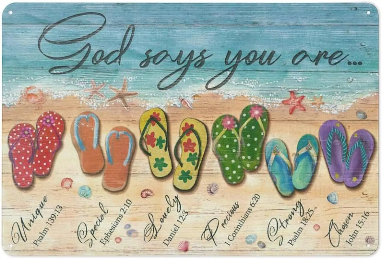 Vintage Metal Tin Sign Beach Flip Flops God Says You Are Unique Special Lovely Precious Strong Chosen Novelty Wall Decor for Hom