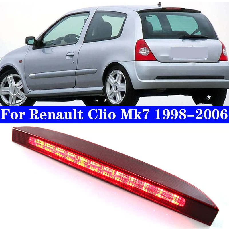 

Car Red Brake Light Third Brake Light Rear Brake Tail LED High Mounted Level Stop Lamp For Renault Clio MK7 1998-2006 7700410753