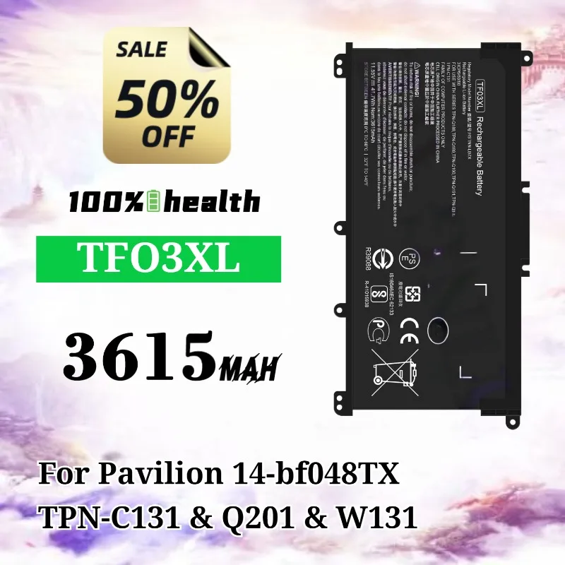 

TF03XL 3615mAh Laptop Battery for HP Pavilion 14-bf048TX/TPN-C131/Q201 Lithium Rechargeable Battery