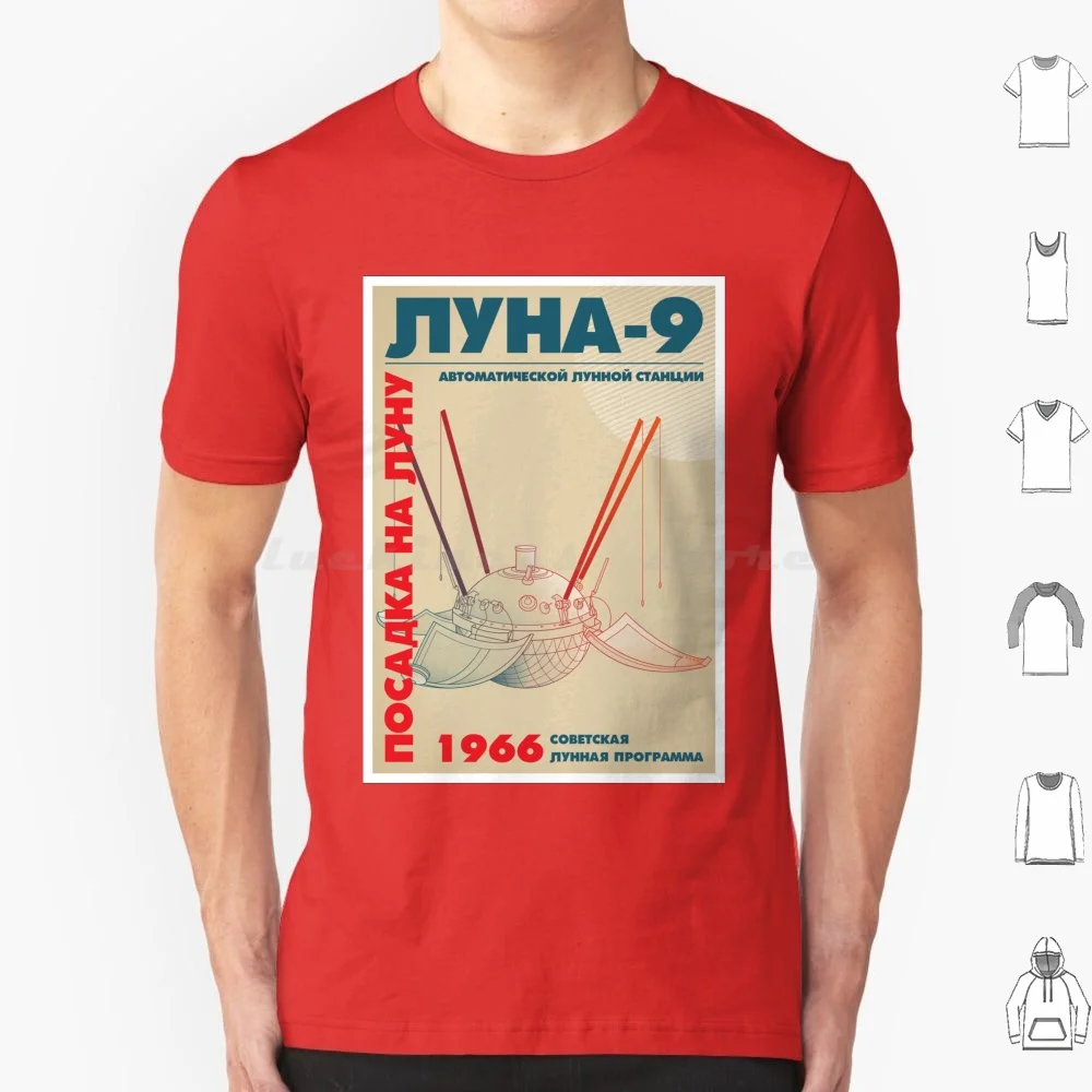 Luna 9 Soviet Moon Lander. -9. 1966 ( In Russian ) T Shirt 6xl Cotton Cool Tee Rockets Rocket Lunar Exploration Space