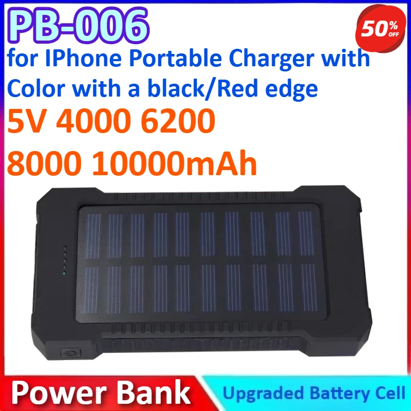 

PB-006 5V 4000/6200/8000/10000mAh Solar Power Bank External Battery for IPhone Portable Charger with Color with a black/Red edge