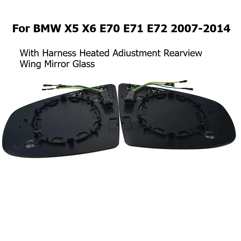 

For BMW X5 X6 E70 E71 E72 2007-2014 51167174981 With Harness Heated Adjustment Rearview Wing Mirror Glass