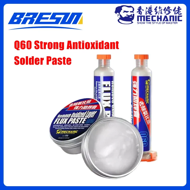 MECHANIC Q60 Powerful Antioxidant Solder Flux Paste Antioxidant Oxidized Layer Removal Oil Stainless Steel Battery Sheet Repair