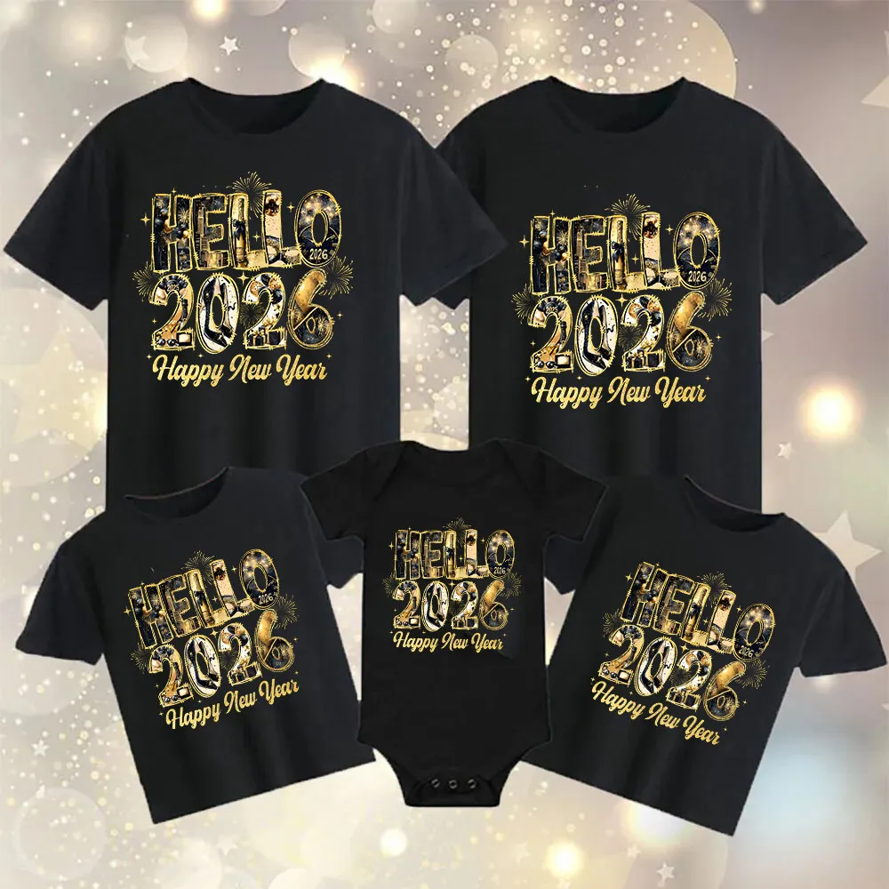 Hello 2026 Happy New Year Family Matching Outfits Dad Mom Kids Shirt Baby Bodysuit Family Clothes New Year Party