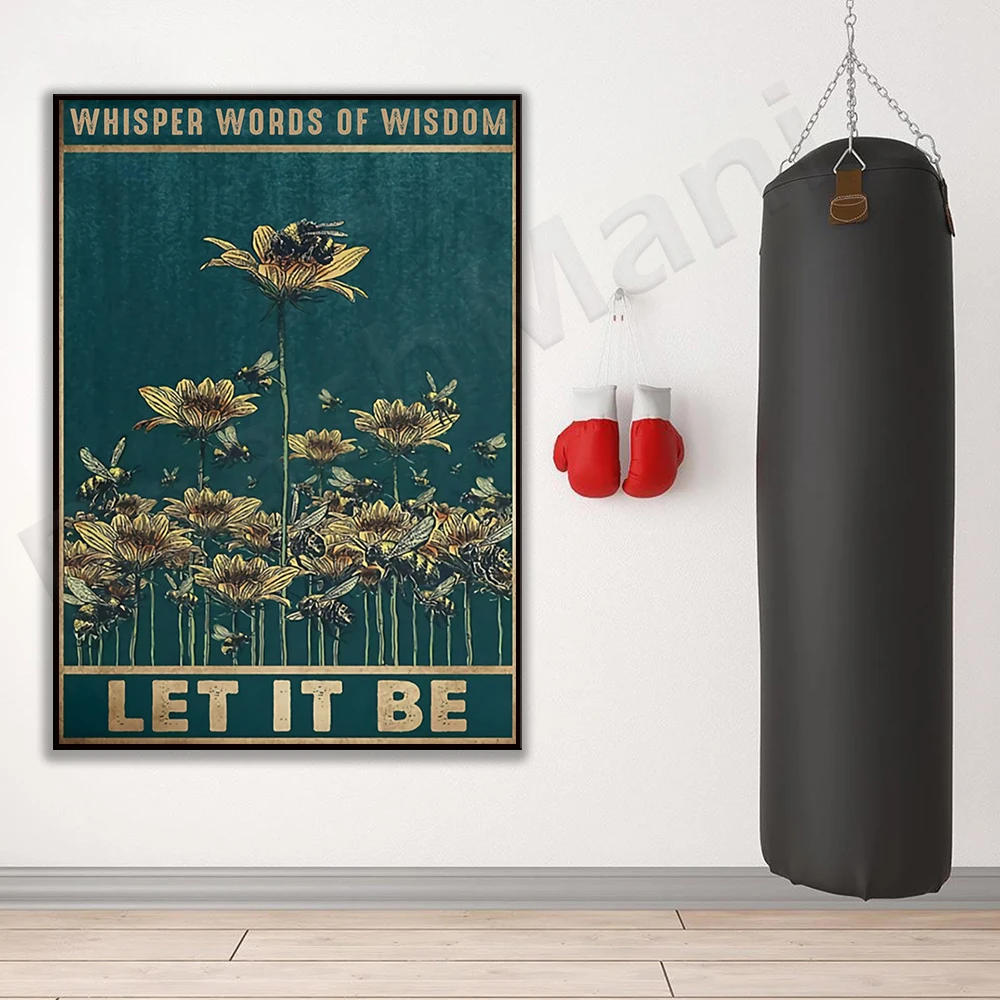 Whisper Words of Wisdom Let It Be Poster, Bee Poster, Bee Lover Gift, Printable Bee Art Print, Sunflower Bee Gift