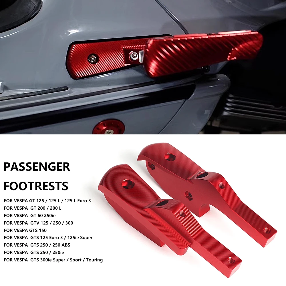 

Motorcycle Accessories Aluminum Footrests Foot Rests Pegs Rear Pedal For Vespa GTS300 GTS250 GT60 GTV125 GTV200 GT200 GT GTS GTV