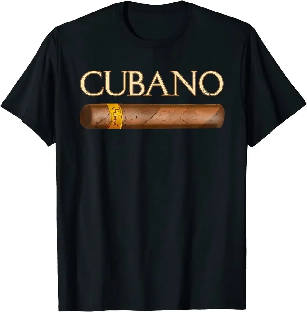 Cubano Cuban Cigarettes' Cigar Gift Men Women T-Shirt   Tees High Quality 100%Cotton Short Sleeve