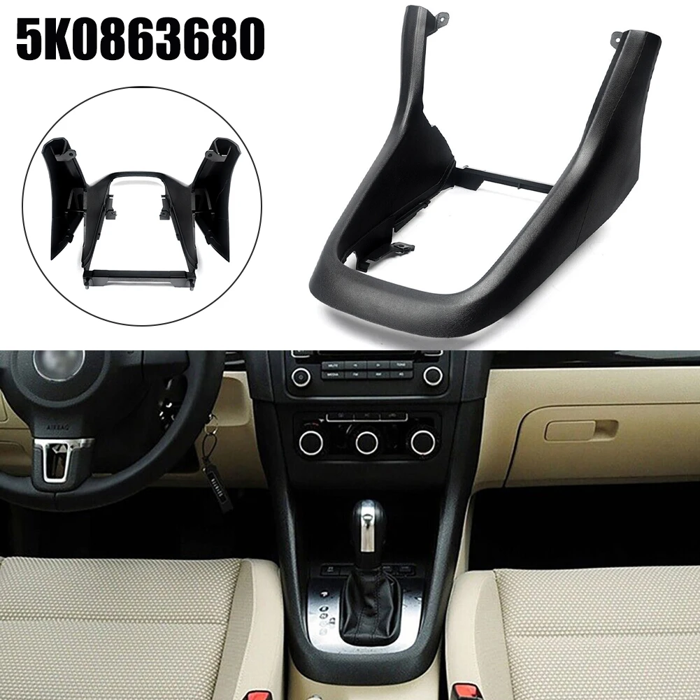 

1x Center Console Frame Trim Shift Panel Cover Cap For Golf 6 MK6 2008 2009 2010 2011-2013 5K0863680 Replace Car Accessories