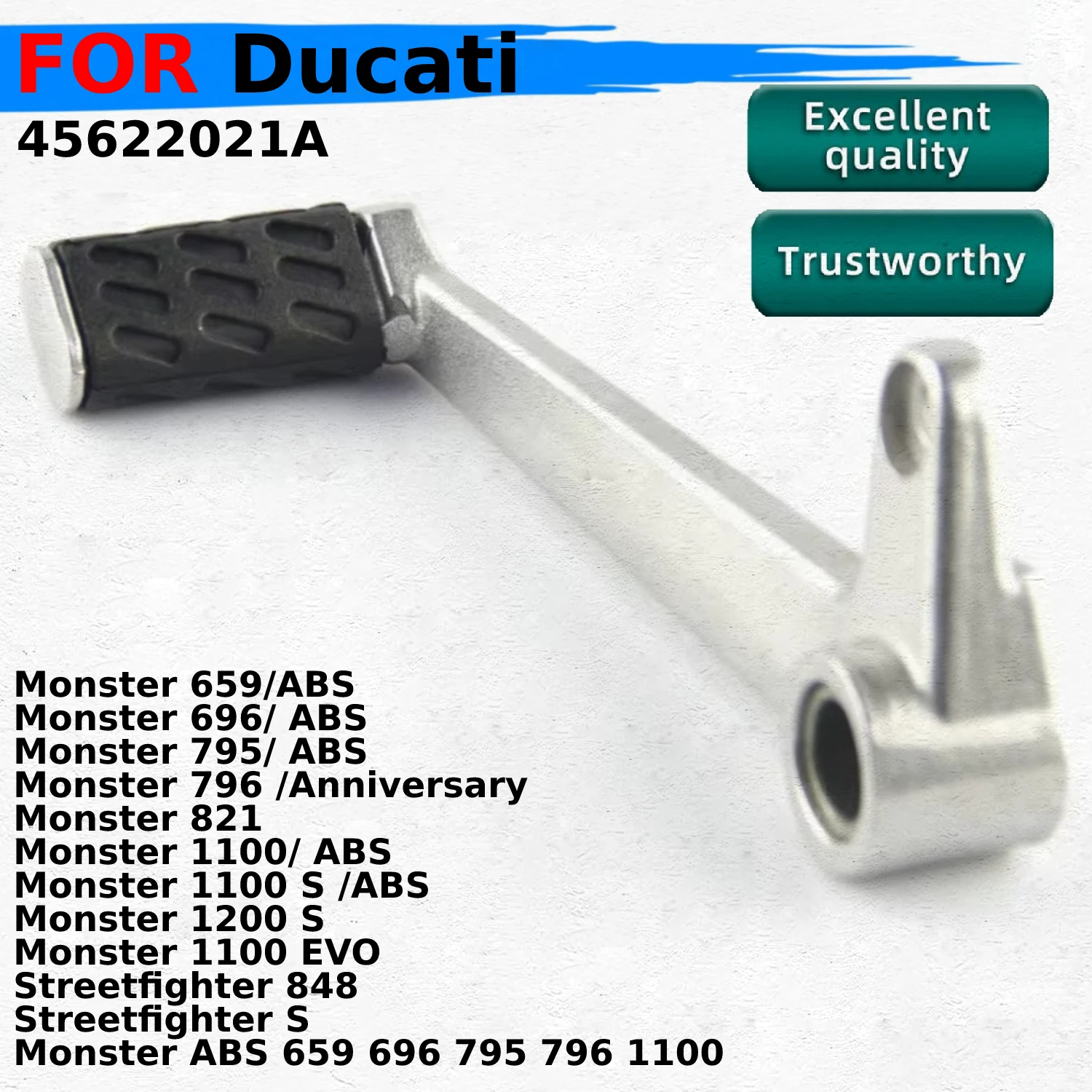 

45622021A Pedal, Gearshift: Gear lever For Ducati Monster 1200 S 15-18 / 1100 EVO 11-13 /Streetfighter 848 12-15 / S 2009-2012