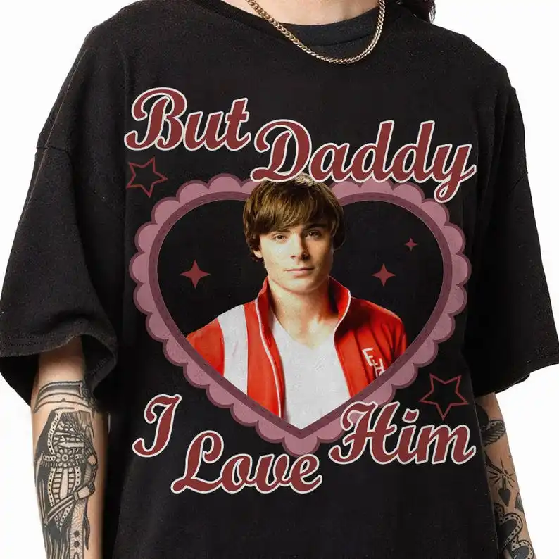 Troy Bolton High School Musical Shirt But Daddy I Love Him, Troy Bolton Fan Gift, Troy Bolton Vintage 90s Shirt