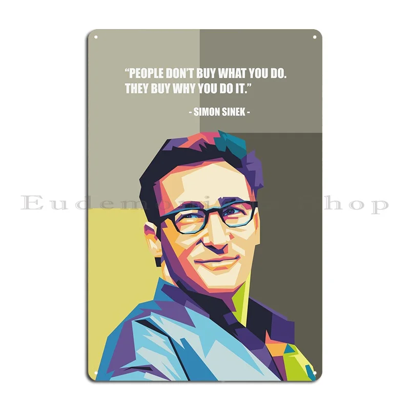 Simon Sinek Metal Sign Pub Wall Decor Wall Decor Character Wall Decor Tin Sign Poster