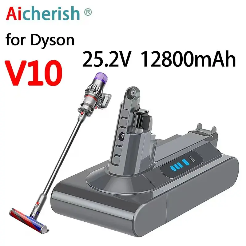 

25.2V 6000mAh-12800mAHLithium21.6V Batterie for Dyson V6 V7 V8 V10 Series SV12 DC62 SV11 sv10 NEW Handheld Vacuum Cleaner Spare