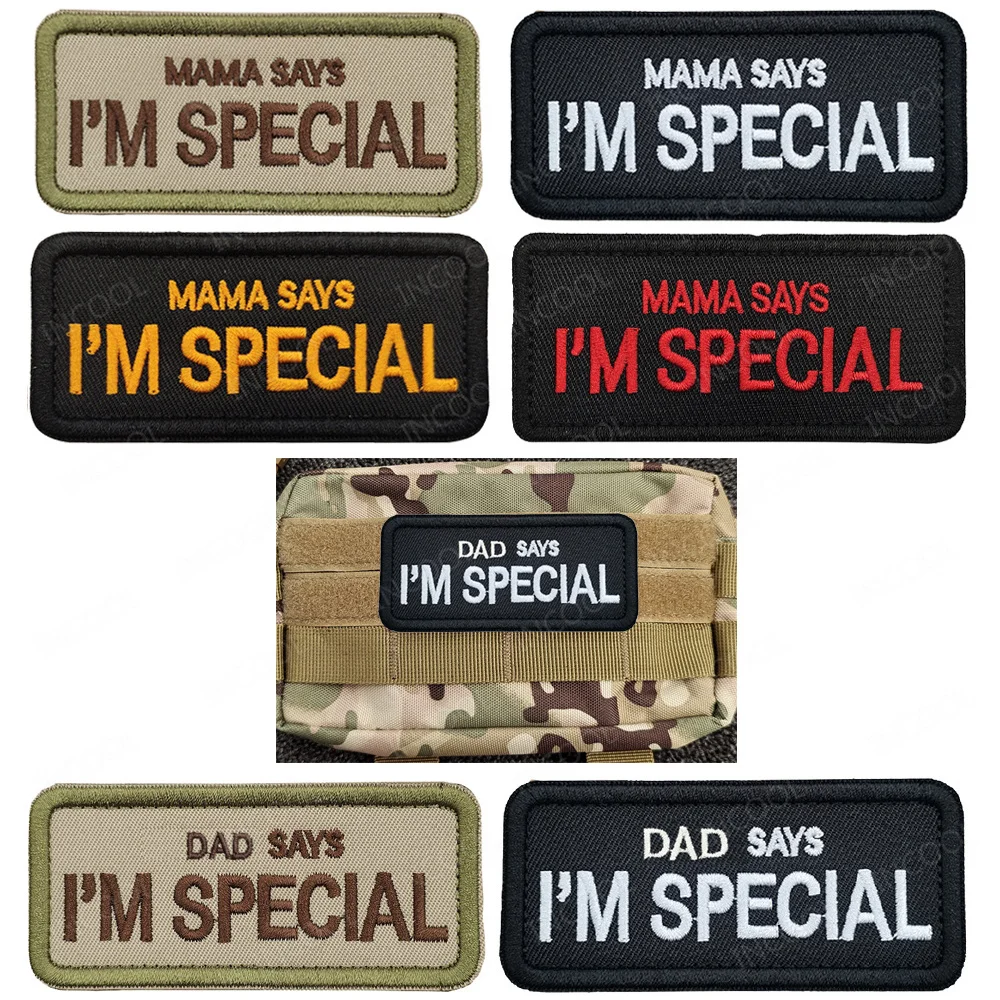 Mama Dad Says I'm Special Embroidered Patch Funny Words Mom Dads Saying Badges Appliques Embroidery Patches For Clothing Cap Bag