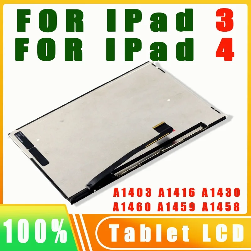 

100% протестированный ЖК-дисплей для iPad 3 iPad 4 A1403 A1416 A1430 A1460 A1459 A1458, ЖК-экран планшета, запасные части