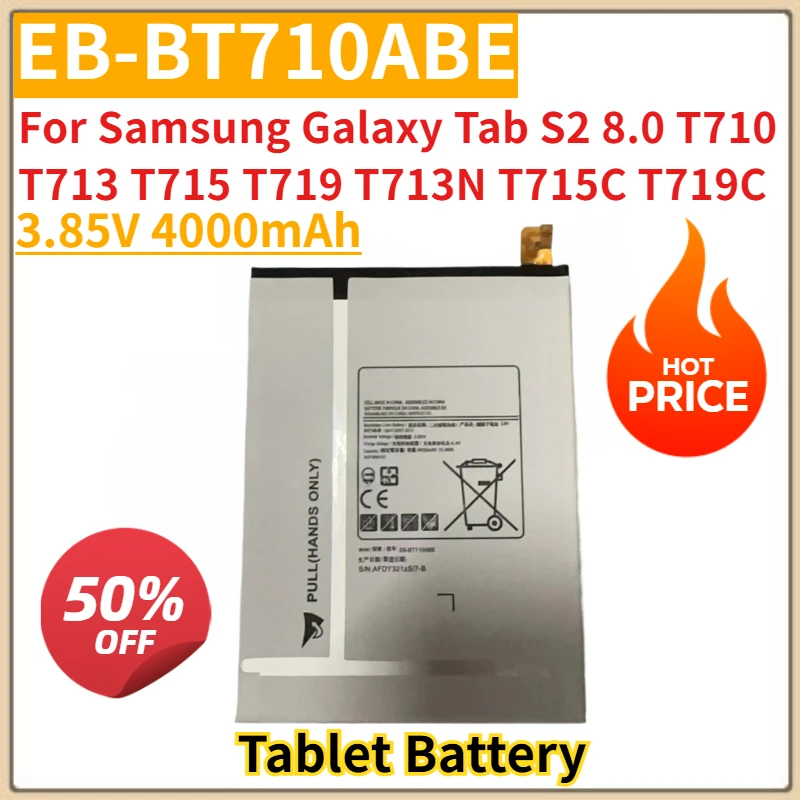 

Новый сменный аккумулятор для планшета 3,85 В 4000 мАч EB-BT710ABE для Samsung Galaxy Tab S2 8,0 T710 T713 T715 T719 T713N T715C T719C