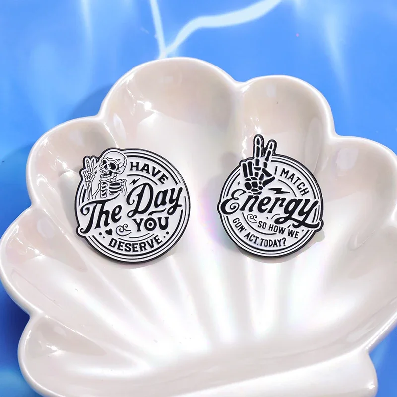 هل لديك اليوم الذي تستحق دبابيس المينا ، أنا مطابقة الطاقة حتى كيف يمكننا أن نتصرف ، دبابيس هيكل عظمي بانك ، شارة طية صدر ، هدية المجوهرات لصديق