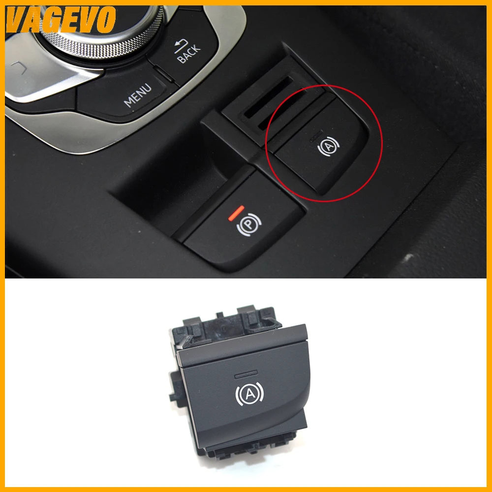 

Hill Hold / Auto Hold Switch For Audi A3 8V Q2 Black button LHD 8V1 927 143 B 8V1927143B