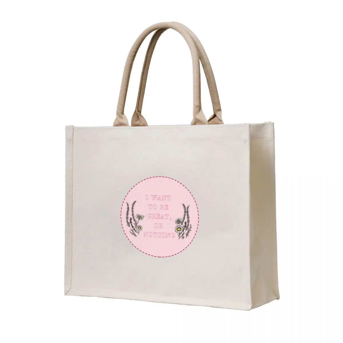 

little women ; i want to be great or nothing Tote Bag Canvas sac pour femme bags luxury women reusable grocery bags