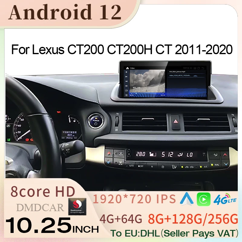 

For Lexus CT CT200 CT200h 2011-2020 Car Multimedia Video CD Player AndroidAuto CarPlay 12.5inch LCD Touch Screen Android 12