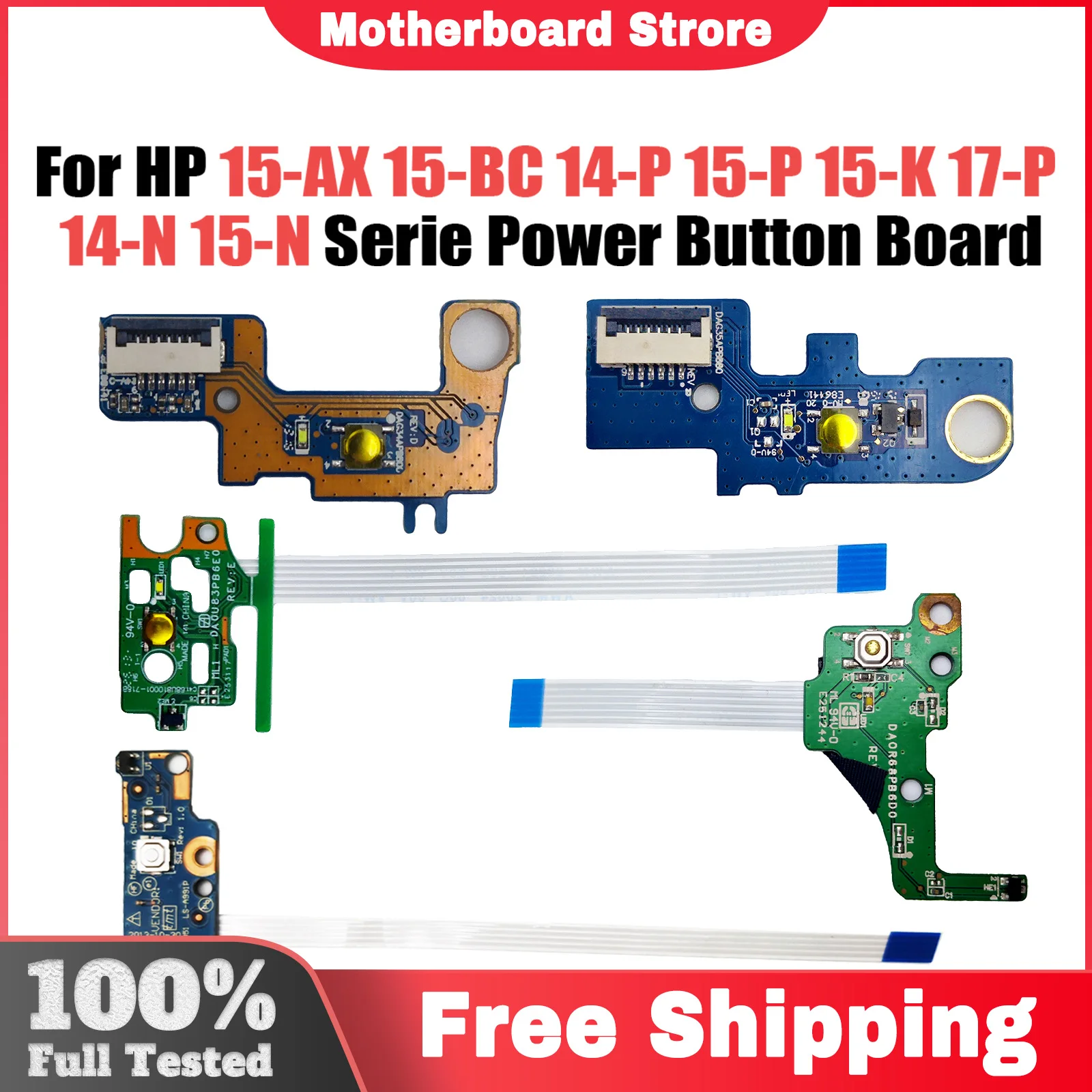 For HP 15-AX 15-BC 14-P 15-P 15-K 17-P 14-N 15-N 15-R 250 G3 17-e Serie Power Button Board DAG35APB8B0 DAY14APb6D0 DA0R68PB6D0