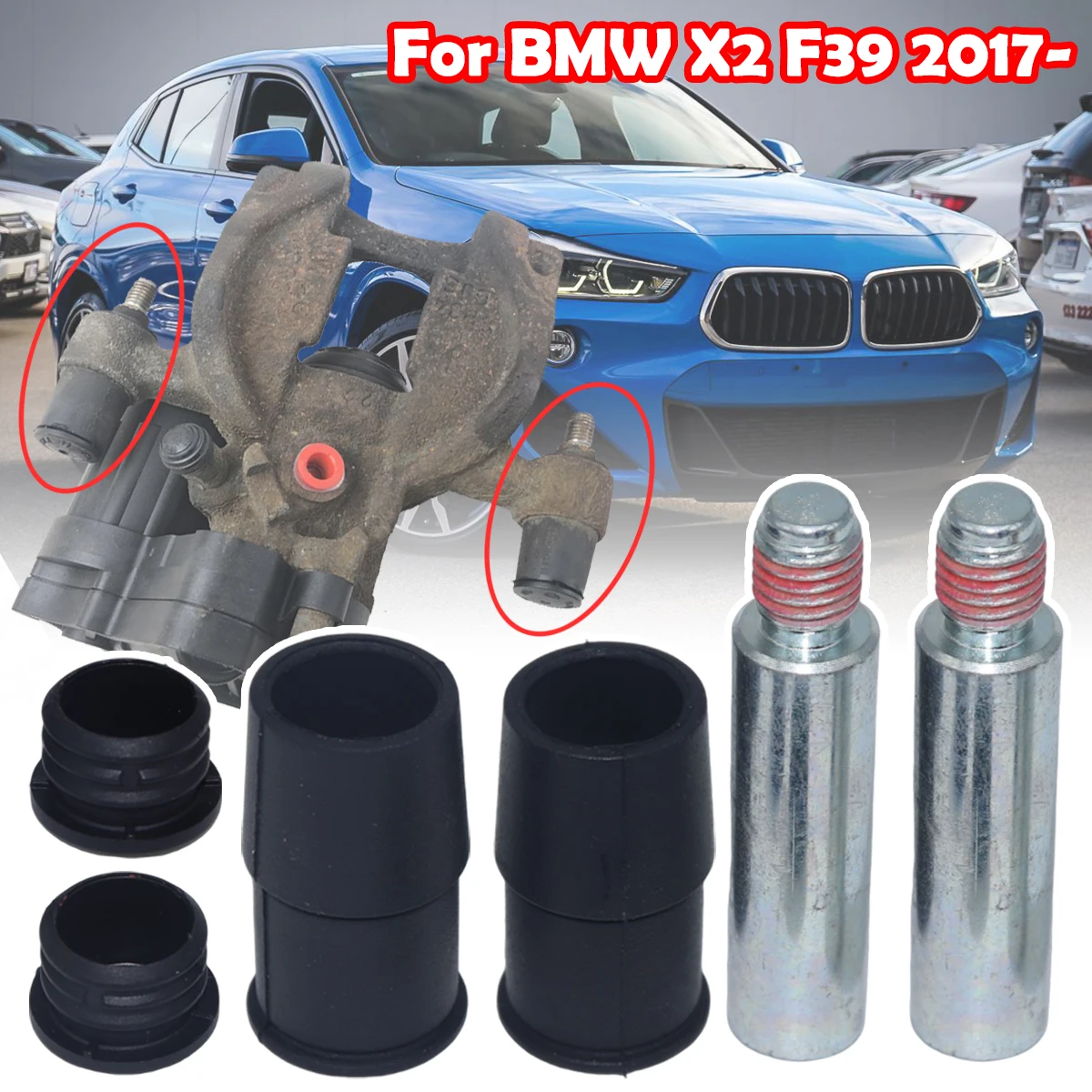 

Rear Brake Caliper Slider Guide Pins Bolt Kit For BMW X2 F39 2017 2018- Left Right Disc Housing Bellows Sleeve Bushing Boot Seal