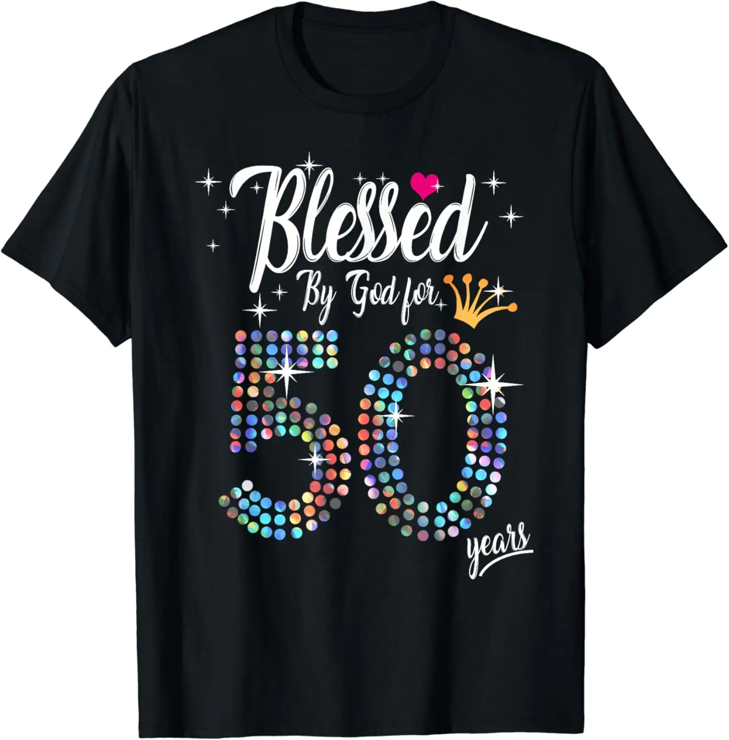 Womens Blessed by God for 50 Years 50th Birthday Anniversary T-Shirt